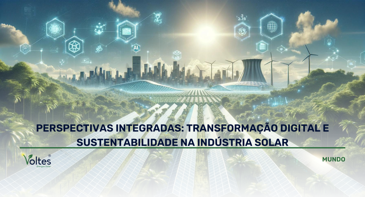 PERSPECTIVAS INTEGRADAS: TRANSFORMAÇÃO DIGITAL E SUSTENTABILIDADE NA ...